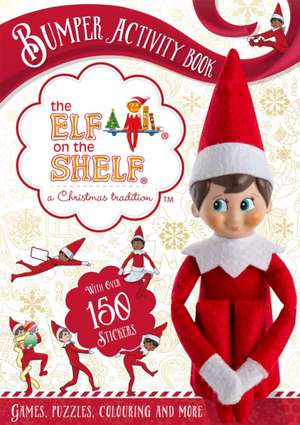 The Elf on the Shelf Bumper Activity Book de The Elf on the Shelf