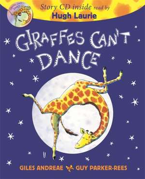 Giraffes Can't Dance Book & CD de Andreae Giles