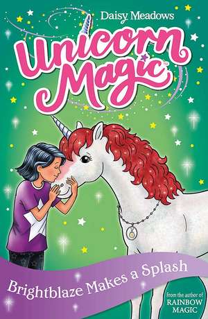 Unicorn Magic: Brightblaze Makes a Splash de Daisy Meadows