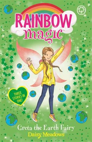 Meadows, D: Rainbow Magic: Greta the Earth Fairy de Daisy Meadows