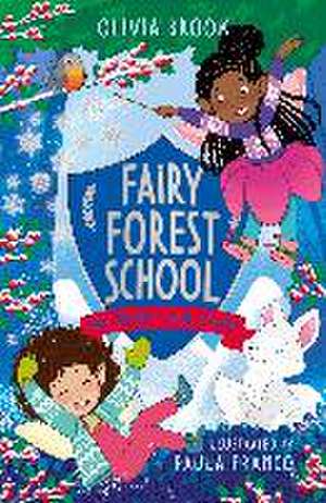 Brook, O: Fairy Forest School: The Snowflake Charm de Olivia Brook