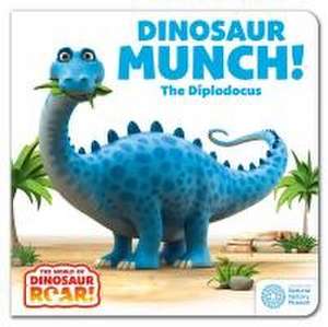 The World of Dinosaur Roar!: Dinosaur Munch! The Diplodocus: Book 3 de Jeanne Willis