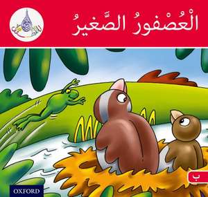 The Arabic Club Readers: Red Band B: The Small Sparrow de Rabab Hamiduddin