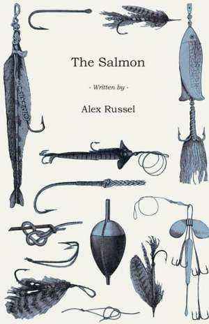 The Salmon de Alex Russel