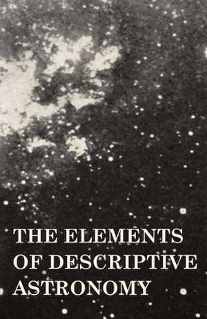 The Elements of Descriptive Astronomy de E. O. Tancock