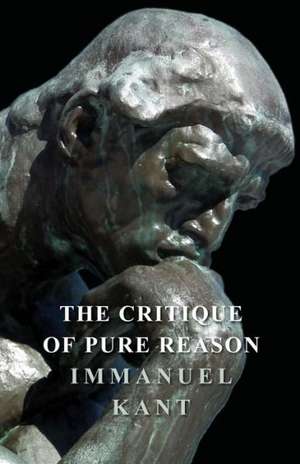 The Critique of Pure Reason de Immanuel Kant