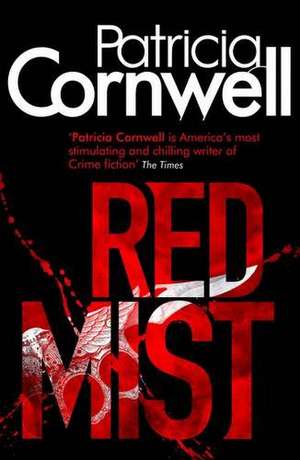 Cornwell, P: Red Mist