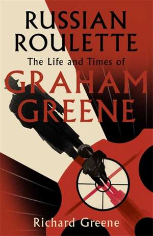 Russian Roulette de Richard Greene