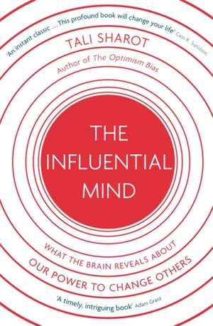 Sharot, T: The Influential Mind de Tali Sharot