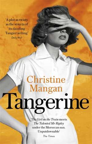 Tangerine de Christine Mangan