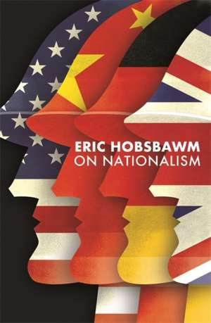On Nationalism de Eric Hobsbawm