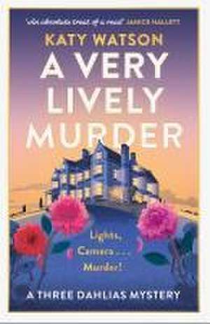 A Very Lively Murder de Katy Watson