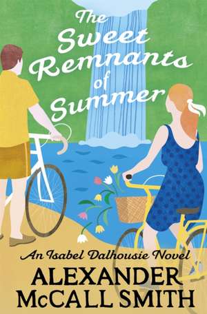 The Sweet Remnants of Summer de Alexander McCall Smith