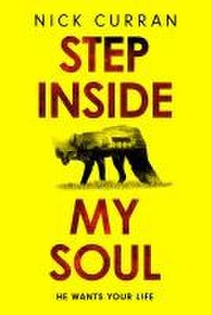 Step Inside My Soul de Nick Curran