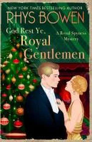 God Rest Ye, Royal Gentlemen de Rhys Bowen