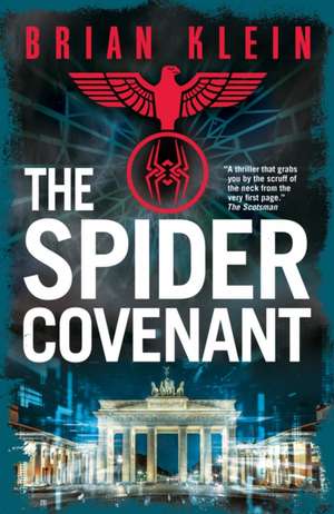 The Spider Covenant de Brian Klein
