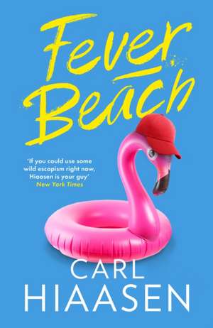 Fever Beach de Carl Hiaasen