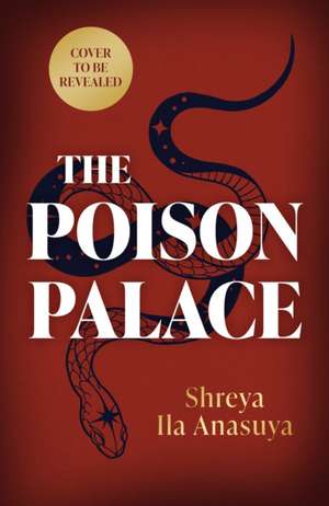The Poison Palace de Shreya Ila Anasuya