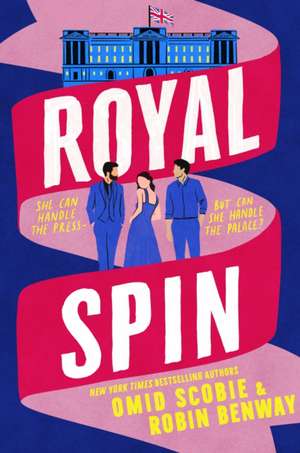 Royal Spin de Omid Scobie