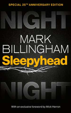 Sleepyhead de Mark Billingham