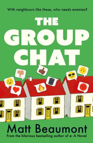 The Group Chat de Matt Beaumont