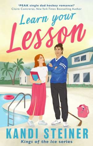 Learn Your Lesson de Kandi Steiner