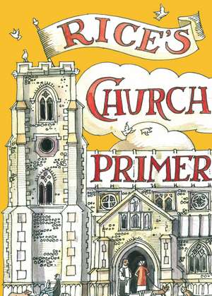 Rice's Church Primer de Matthew Rice