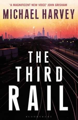 The Third Rail de Michael Harvey