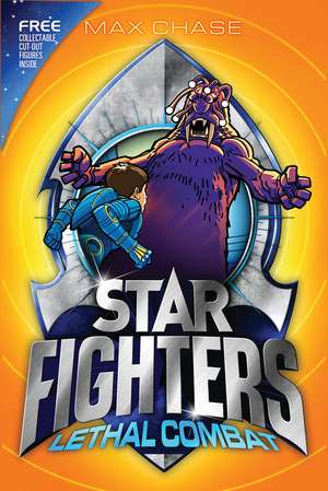 STAR FIGHTERS 5: Lethal Combat de Max Chase