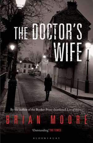 The Doctor's Wife de Brian Moore