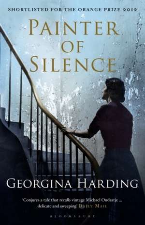 Painter of Silence de Georgina Harding