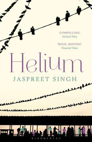 Helium de Jaspreet Singh