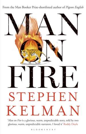 Man on Fire de Stephen Kelman