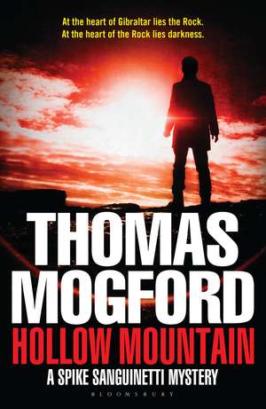 Hollow Mountain de Thomas Mogford