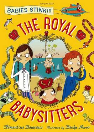 The Royal Babysitters de Clémentine Beauvais