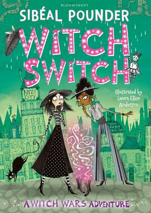 Witch Switch de Sibéal Pounder