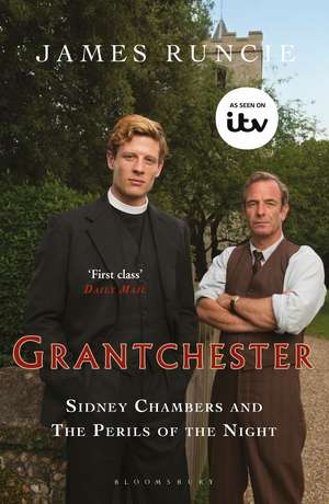 Sidney Chambers and The Perils of the Night: Grantchester Mysteries 2 de James Runcie