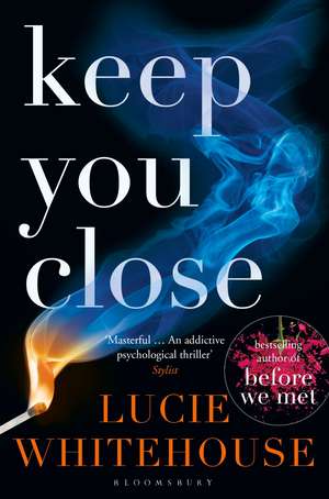 Keep You Close de Lucie Whitehouse