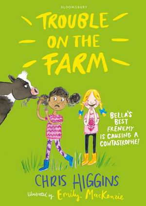 Trouble on the Farm de Chris Higgins