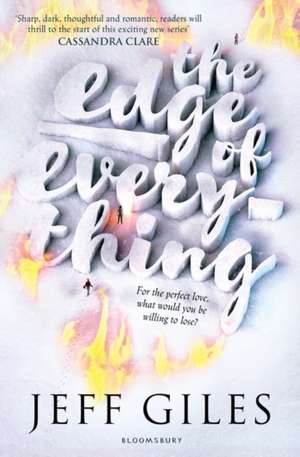 The Edge of Everything de Jeff Giles