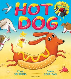 Hot Dog de Mark Sperring