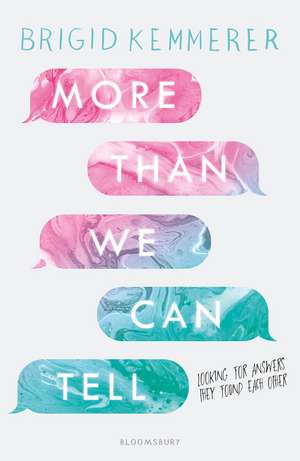 More Than We Can Tell de Brigid Kemmerer