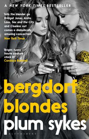 Bergdorf Blondes de Plum Sykes