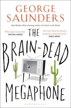 Saunders, G: Brain-Dead Megaphone