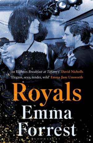 Royals: The Autumn Radio 2 Book Club Pick de Emma Forrest