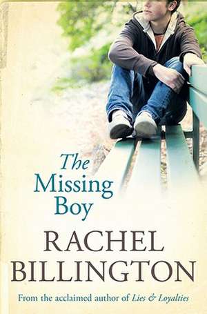 The Missing Boy de Rachel Billington