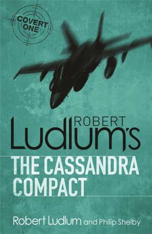 The Cassandra Compact de Robert Ludlum