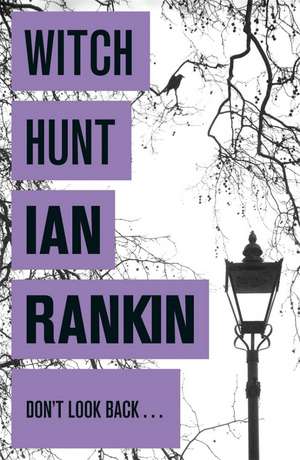 Rankin, I: Witch Hunt