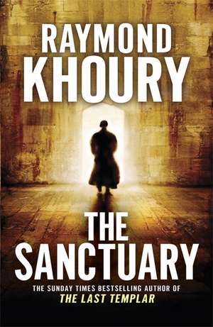 The Sanctuary de Raymond Khoury