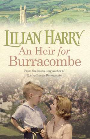 An Heir for Burracombe de Lilian Harry